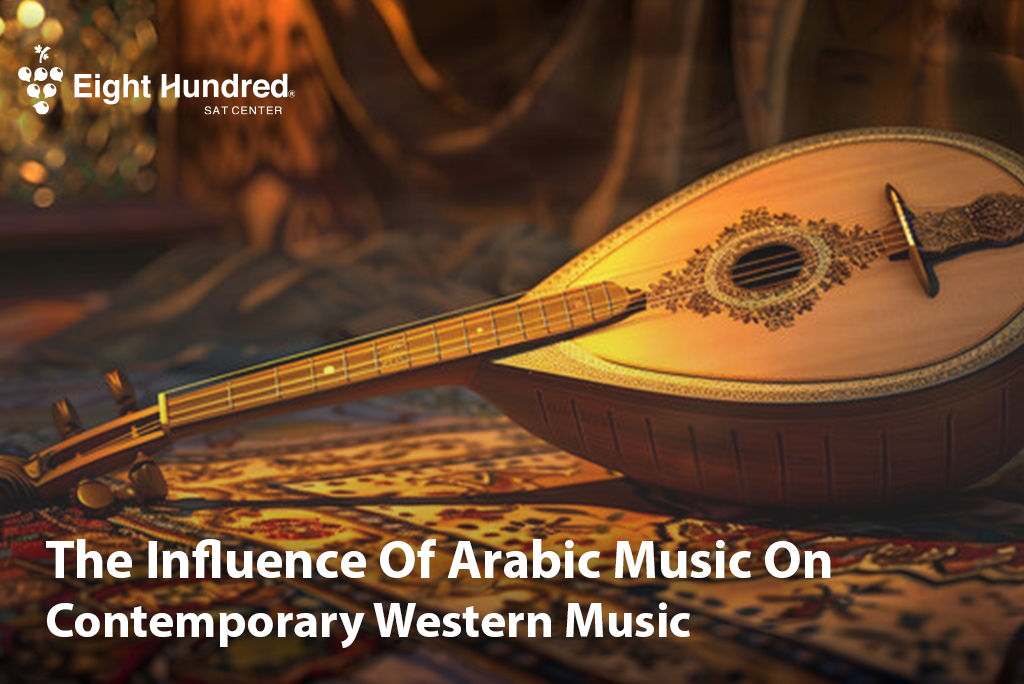 The Influence of Arabic Music on Contemporary Western Music